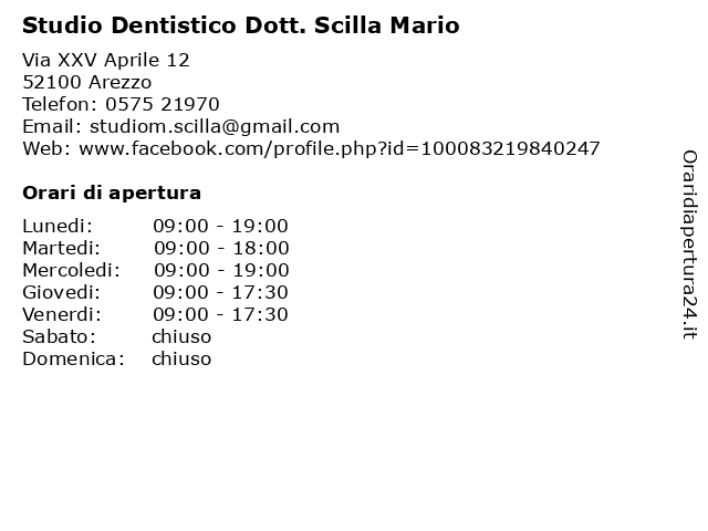 Orari di apertura Studio Dentistico Dott. Scilla Mario Via